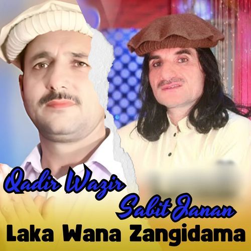 Laka Wana Zangidama