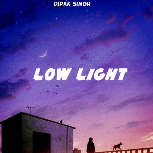 Low Light