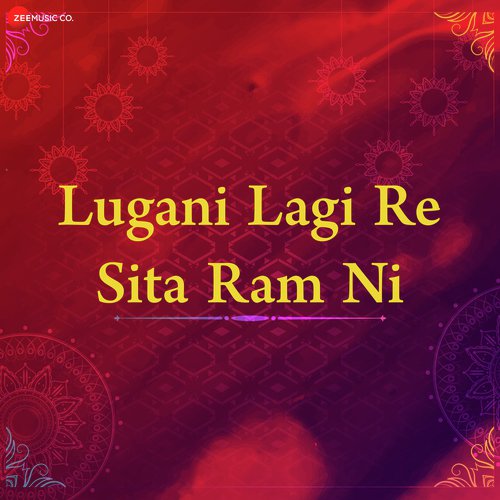 Lugani Lagi Re Sita Ram Ni