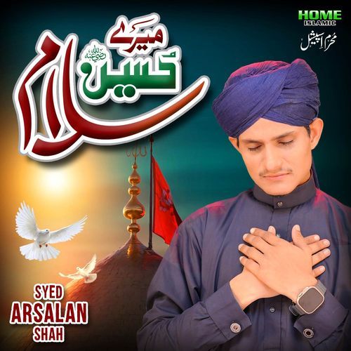 Mere Hussain Salam