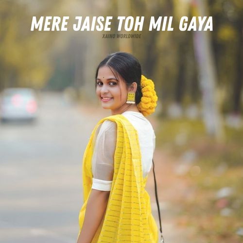 Mere Jaise Toh Mil Gaya