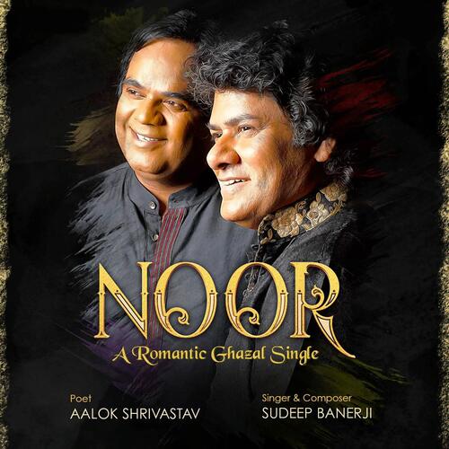 Noor - A Romantic Ghazal Single