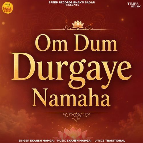 Om Dum Durgaye Namaha