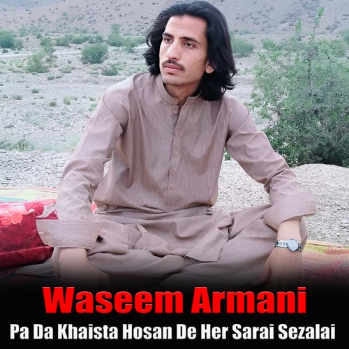 Pa Da Khaista Hosan De Her Sarai Sezalai