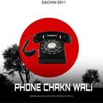 Phone chakn wala