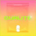 Qualité