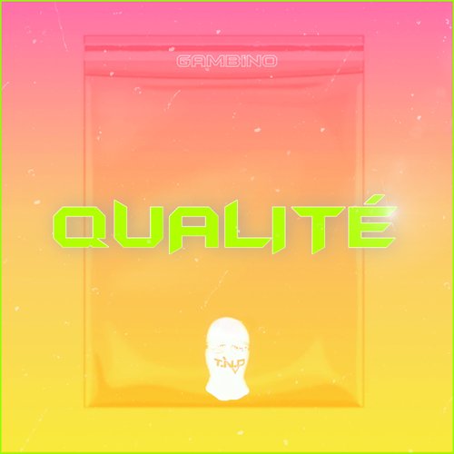 Qualité