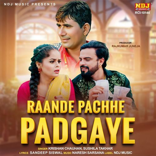 Raande Pachhe Padgaye