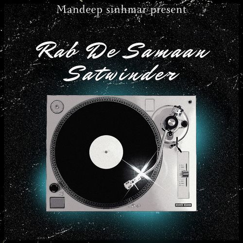 Rab De Samaan - Satwinder