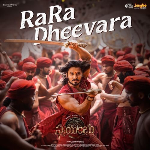Rara Dheevara (From "Swayambhu") (Telugu)