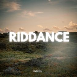 Riddance by Diviners