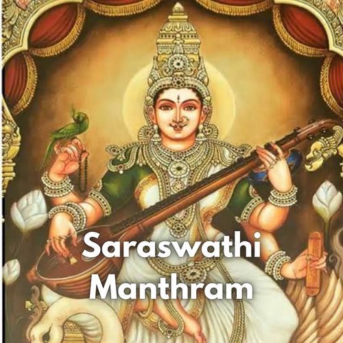 Saraswathi Manthram