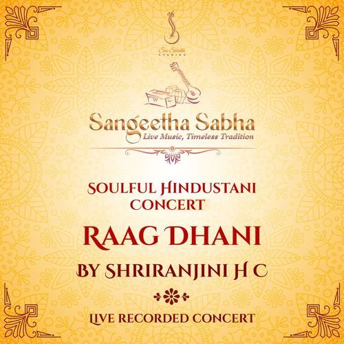 Soulful Hindustani Concert - Raag Dhani - Dhrut Teentaal (Live)