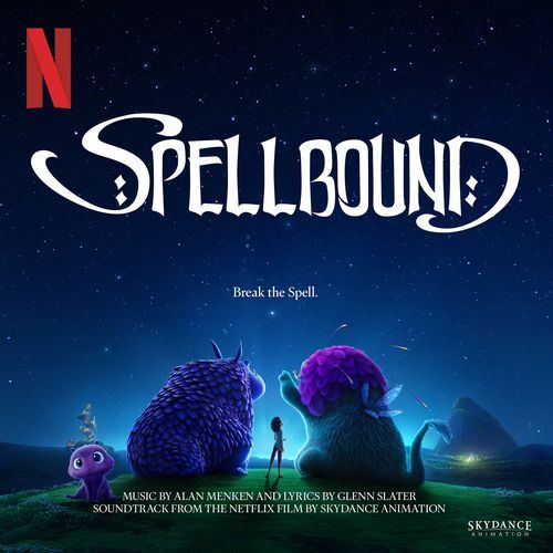 Spellbound (Soundtrack from the Netflix Film by Skydance Animation)_poster_image