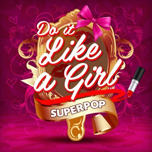 Superpop (Do It Like a Girl)_poster_image