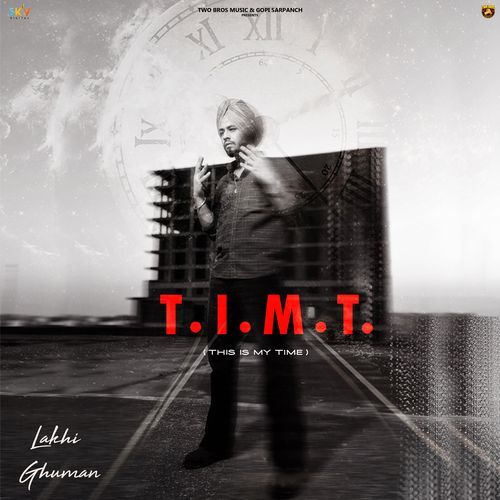 T. I. M. T (THIS IS MY TIME)_poster_image