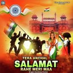 Tera Anchal Salamat Rahe Meri Maa