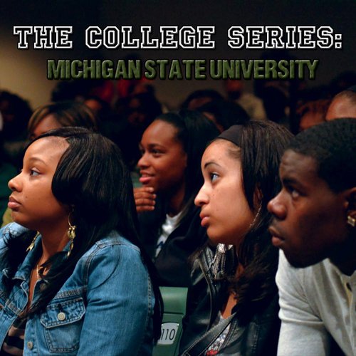 The College Series: Michigan State University