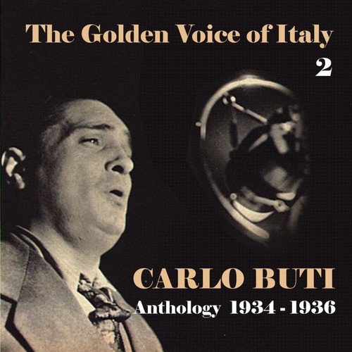 The Golden Voice of Italy, Vol. 2 - Anthology (1934 - 1936)