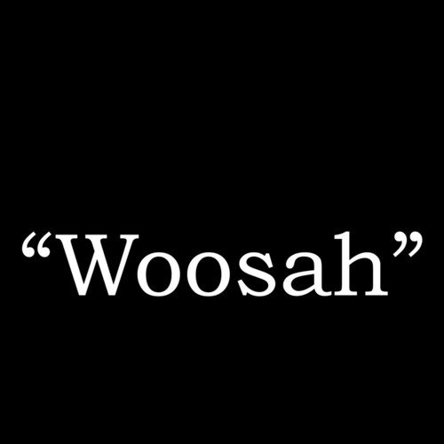 woosah