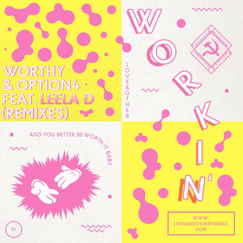 Workin' feat. Leela D (Remixes)_poster_image