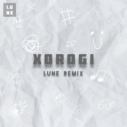 Xorogi (Lune Remix)-BAcBdExnR3Q