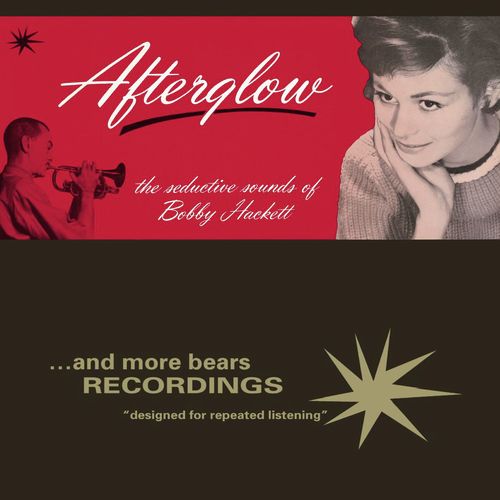 Afterglow - The Seductive Sounds of Bobby Hackett