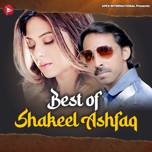 Best Of Shakeel Ashfaq