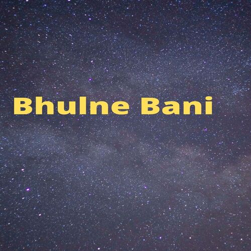 Bhulne Bani_poster_image