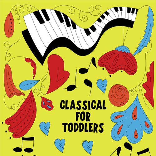 Classical For Toddlers