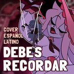Debes Recordar (Cover Español)
