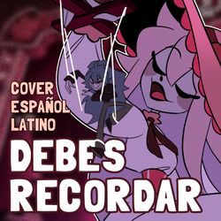 Debes Recordar (Cover Español)