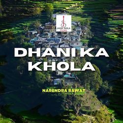 Dhani Ka Khola-QEVfXDxeZAc