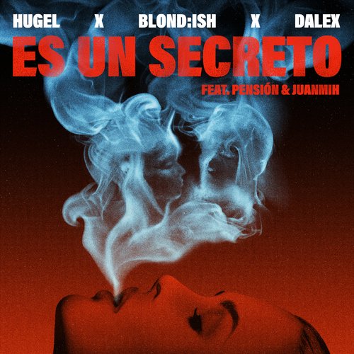 Es un secreto (feat. Pensión &amp; Juanmih)_poster_image