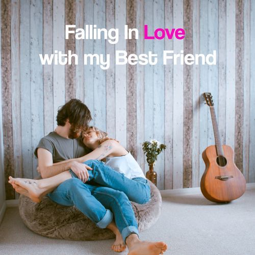 Falling In Love with my Best Friend | Music therapy2023