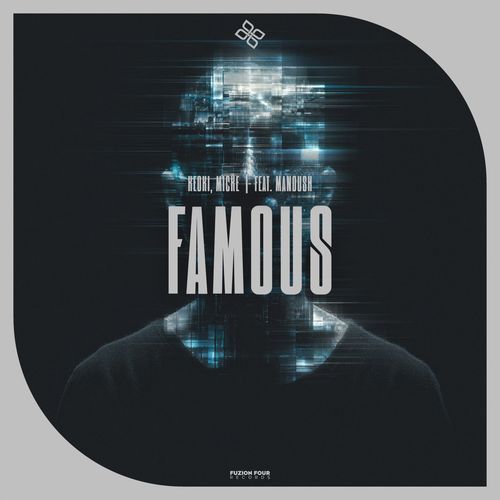 Famous (feat. Manoush) (Extended Mix) cover art