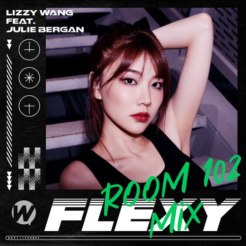 Flexy (feat. Julie Bergan) (Room 102 Mix)