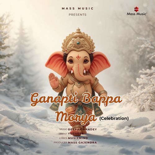 Ganapati Bappa Morya (Celebration)