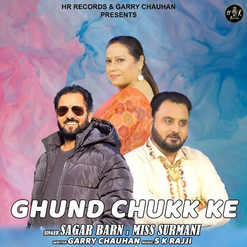 Ghund Chukk Ke