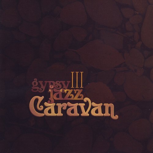 Gypsy Jazz Caravan