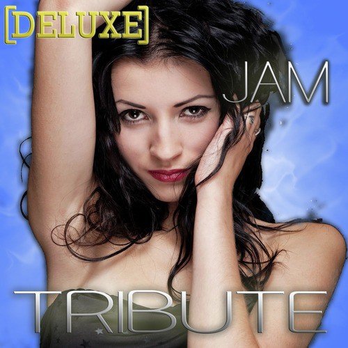 Jam (Turn It Up) (Kim Kardashian Tribute) - Deluxe