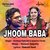 Jhoom Baba