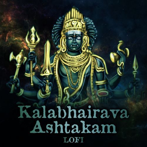 Kalabhairava Ashtakam (Lofi)