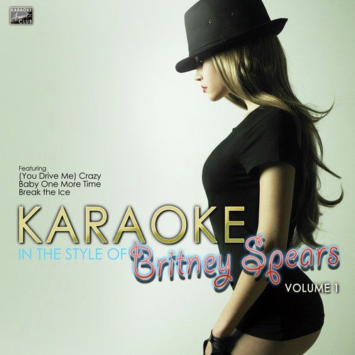 Karaoke Hits in the Style of Britney Spears Vol. 1