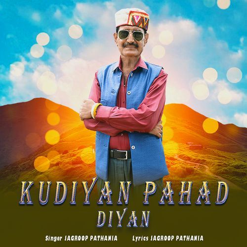 Kudiyan Pahad Diyan