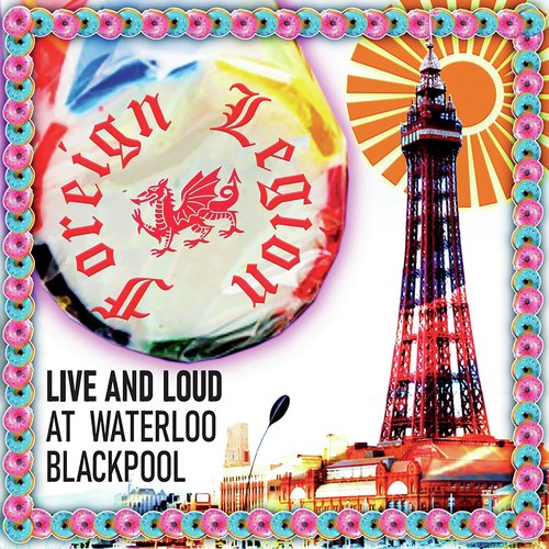 Live And Loud At Waterloo, Blackpool (Live)