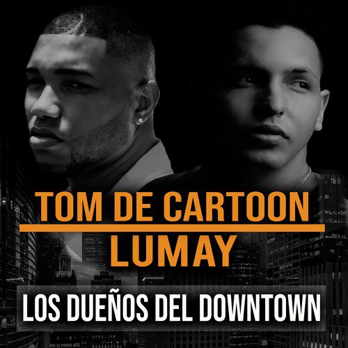 Los Dueños del Downtown_poster_image