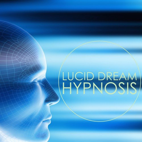Lucid Dream Hypnosis - Deep Meditation Music & Lucid Dreaming Music for Astral Travel and Out of Body Experience