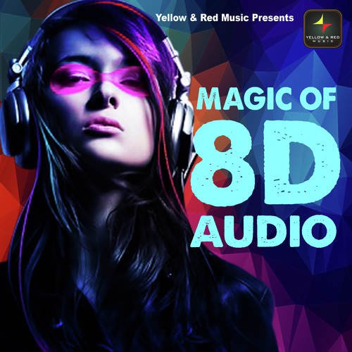 Magic Of 8D Audio