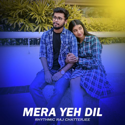 Mera Yeh Dil